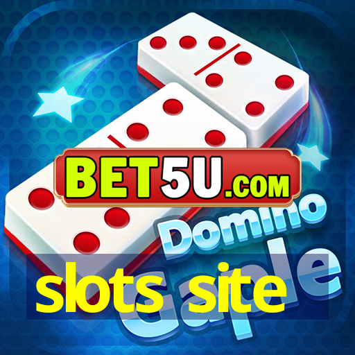 slots site